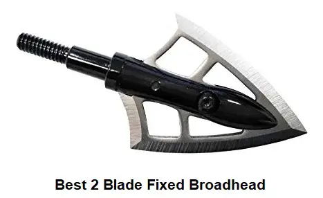 Best 2 Blade Fixed Broadhead