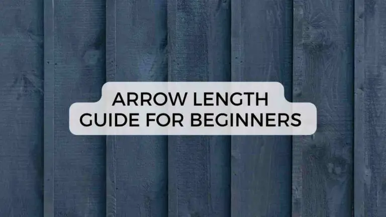 Arrow length: A simple guide for beginners
